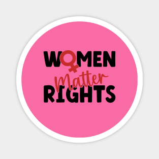 Women Rights Matter Magnet